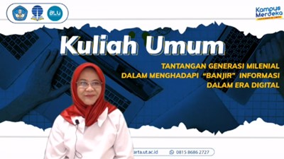 Kuliah Umum dengan Tema Tantangan Generasi Milenial dalam Menghadapi “Banjir” Informasi dalam Era Digital